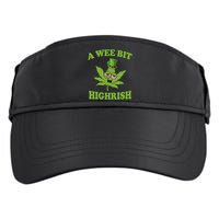 A Wee Bit Highrish Funny 420 Weed Marijuana St Patricks Day Adult Drive Performance Visor