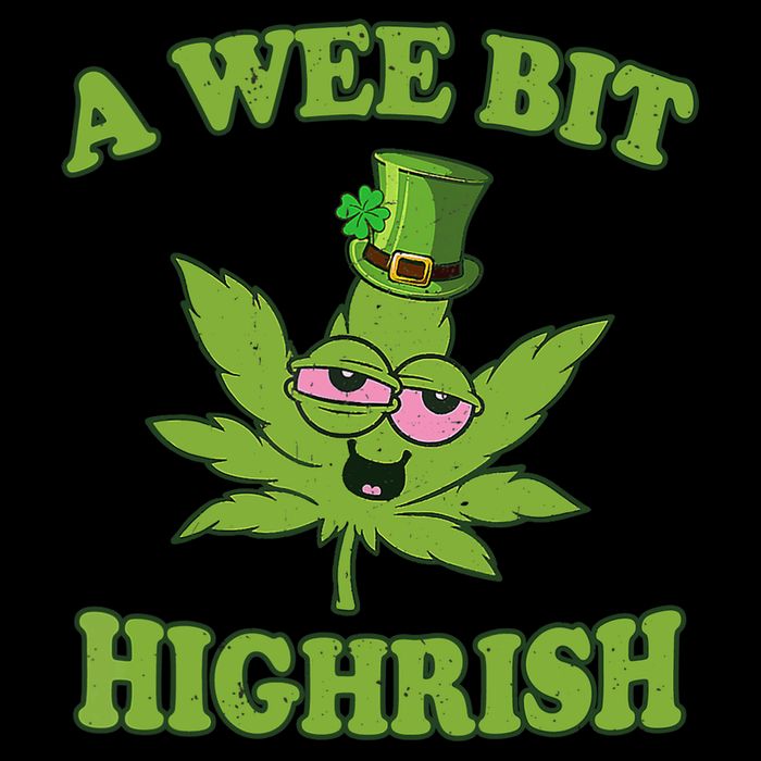 A Wee Bit Highrish Funny 420 Weed Marijuana St Patricks Day Drawstring Bag