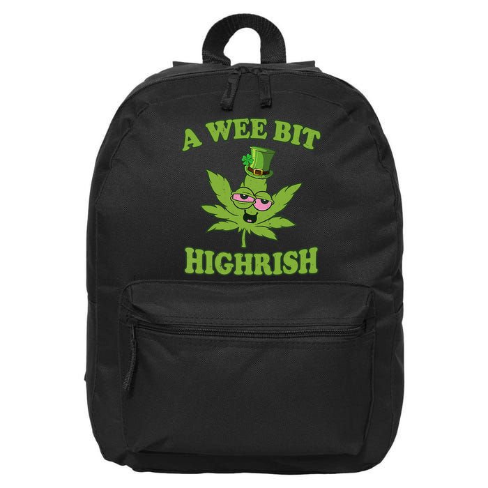 A Wee Bit Highrish Funny 420 Weed Marijuana St Patricks Day 16 in Basic Backpack