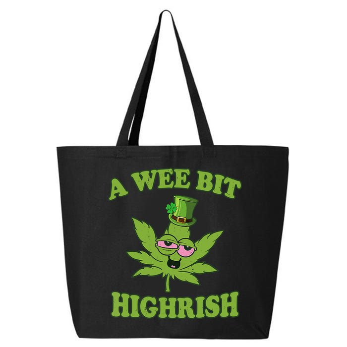 A Wee Bit Highrish Funny 420 Weed Marijuana St Patricks Day 25L Jumbo Tote