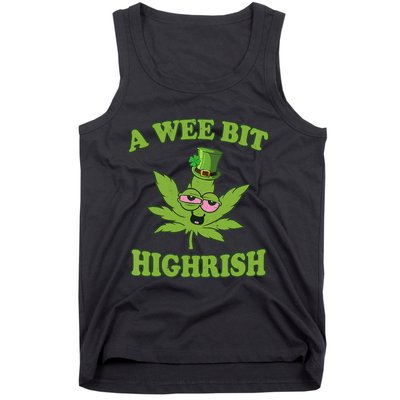 A Wee Bit Highrish Funny 420 Weed Marijuana St Patricks Day Tank Top