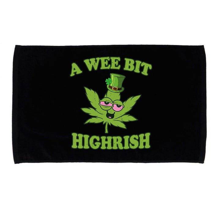 A Wee Bit Highrish Funny 420 Weed Marijuana St Patricks Day Microfiber Hand Towel