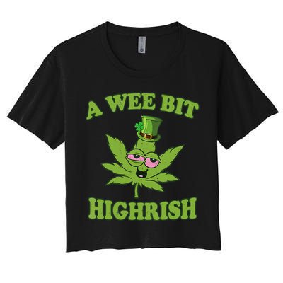 A Wee Bit Highrish Funny 420 Weed Marijuana St Patricks Day Crop Top