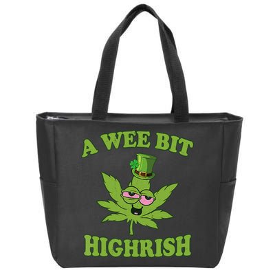 A Wee Bit Highrish Funny 420 Weed Marijuana St Patricks Day Zip Tote Bag