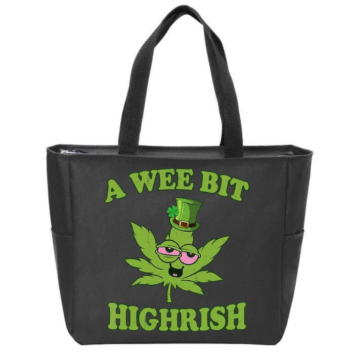 A Wee Bit Highrish Funny 420 Weed Marijuana St Patricks Day Zip Tote Bag