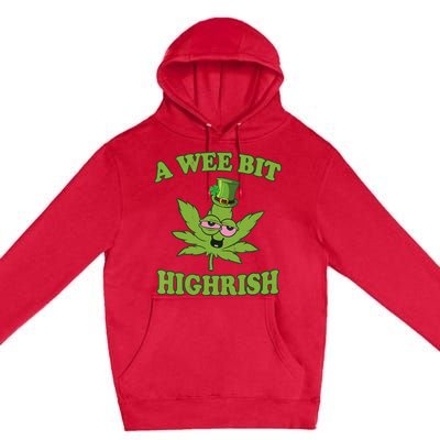 A Wee Bit Highrish Funny 420 Weed Marijuana St Patricks Day Premium Pullover Hoodie