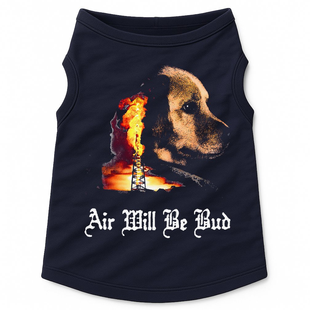 Air Will Be Blud Vintage Dog Air Will Be Blood Doggie Tank