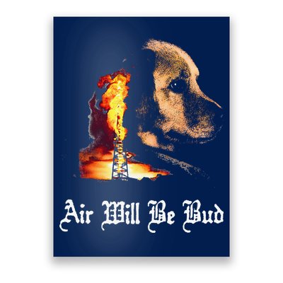Air Will Be Blud Vintage Dog Air Will Be Blood Poster