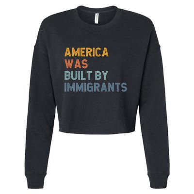 America Was Built By Immigrants Support Refugee Rights Cropped Pullover Crew