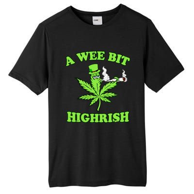 A Wee Bit Highrish Funny 420 Weed Marijuana St Patricks Day Tall Fusion ChromaSoft Performance T-Shirt