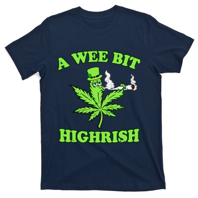 A Wee Bit Highrish Funny 420 Weed Marijuana St Patricks Day T-Shirt