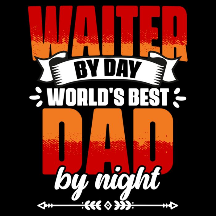 Awesome Waiter By Day World's Best Dad By Night Waitstaff Gift Cooling Performance Crew T-Shirt