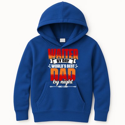 Awesome Waiter By Day World's Best Dad By Night Waitstaff Gift Kids Hoodie