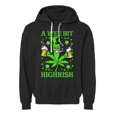 A Wee Bit Highrish Funny 420 Weed Marijuana St Patricks Day Garment-Dyed Fleece Hoodie