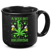 A Wee Bit Highrish Funny 420 Weed Marijuana St Patricks Day 15oz Campfire Ceramic Mug