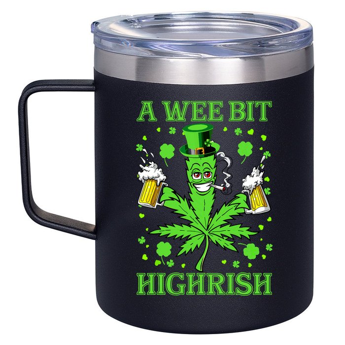 A Wee Bit Highrish Funny 420 Weed Marijuana St Patricks Day 12oz Stainless Steel Coffee Mug