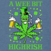 A Wee Bit Highrish Funny 420 Weed Marijuana St Patricks Day Garment-Dyed Sweatshirt