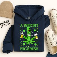 A Wee Bit Highrish Funny 420 Weed Marijuana St Patricks Day Hoodie