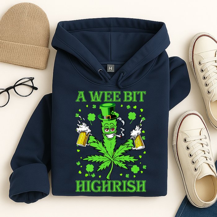 A Wee Bit Highrish Funny 420 Weed Marijuana St Patricks Day Hoodie