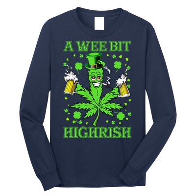 A Wee Bit Highrish Funny 420 Weed Marijuana St Patricks Day Long Sleeve Shirt