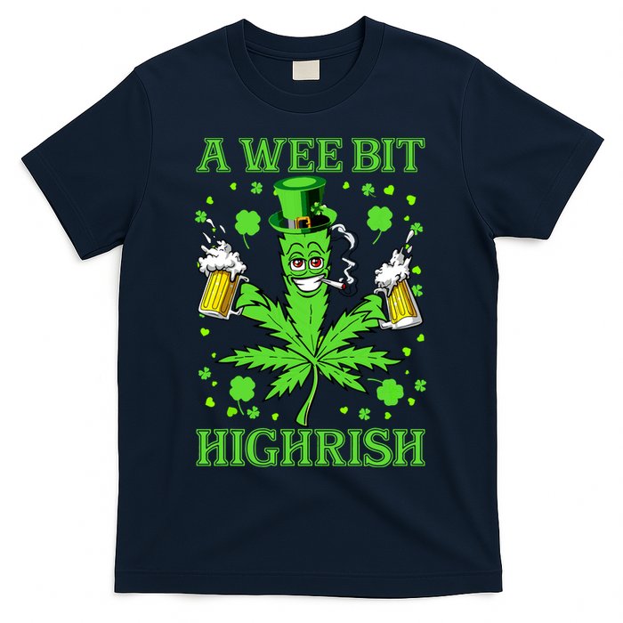 A Wee Bit Highrish Funny 420 Weed Marijuana St Patricks Day T-Shirt
