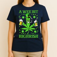 A Wee Bit Highrish Funny 420 Weed Marijuana St Patricks Day T-Shirt