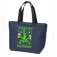 A Wee Bit Highrish Funny 420 Weed Marijuana St Patricks Day Zip Tote Bag