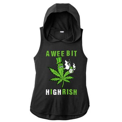 A Wee Bit Highrish Funny 420 Weed St Patricks Day Ladies PosiCharge Tri-Blend Wicking Draft Hoodie Tank