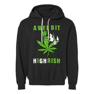 A Wee Bit Highrish Funny 420 Weed St Patricks Day Garment-Dyed Fleece Hoodie
