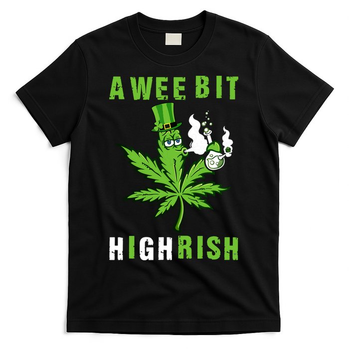 A Wee Bit Highrish Funny 420 Weed St Patricks Day T-Shirt