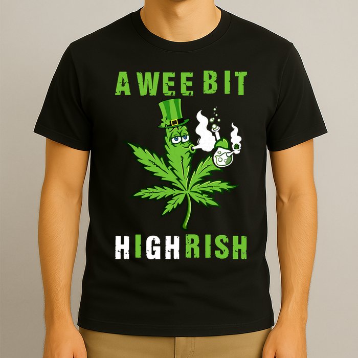 A Wee Bit Highrish Funny 420 Weed St Patricks Day T-Shirt