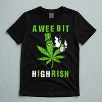 A Wee Bit Highrish Funny 420 Weed St Patricks Day T-Shirt