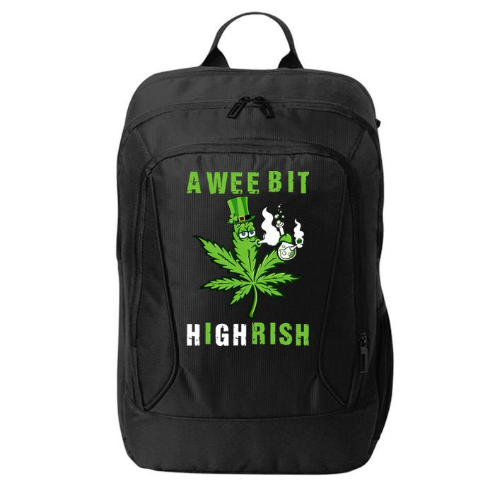 A Wee Bit Highrish Funny 420 Weed St Patricks Day City Backpack