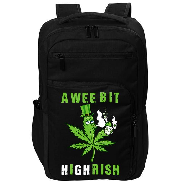 A Wee Bit Highrish Funny 420 Weed St Patricks Day Impact Tech Backpack