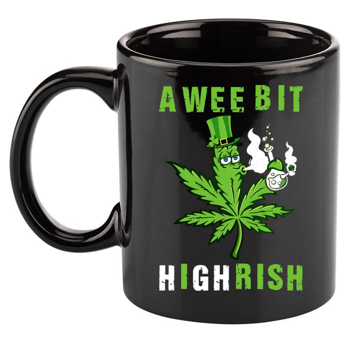 A Wee Bit Highrish Funny 420 Weed St Patricks Day 11oz C Handle Ceramic Mug