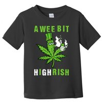 A Wee Bit Highrish Funny 420 Weed St Patricks Day Toddler T-Shirt
