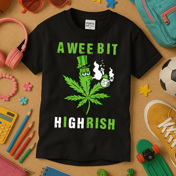 A Wee Bit Highrish Funny 420 Weed St Patricks Day Kids T-Shirt