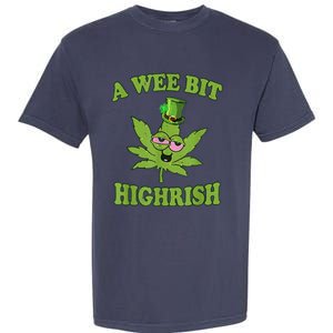 A Wee Bit Highrish Funny 420 Weed Marijuana St Patricks Day Garment-Dyed Heavyweight T-Shirt