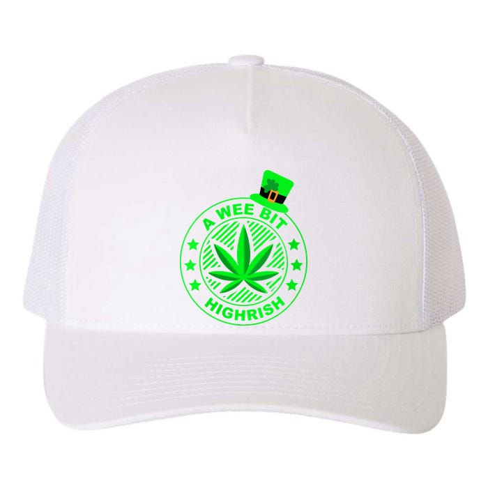 A Wee Bit Highrish Funny 420 Weed Marijuana St Patricks Day Vneck Yupoong Adult 5-Panel Trucker Hat