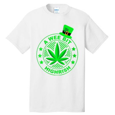 A Wee Bit Highrish Funny 420 Weed Marijuana St Patricks Day Vneck Tall T-Shirt