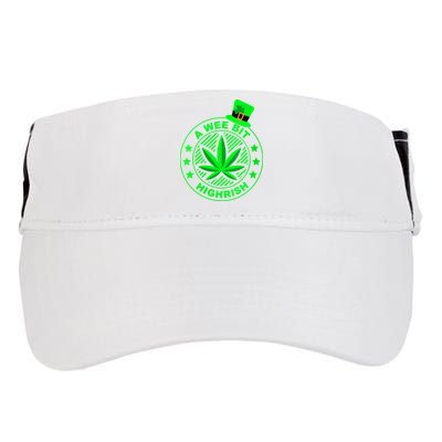 A Wee Bit Highrish Funny 420 Weed Marijuana St Patricks Day Vneck Adult Drive Performance Visor