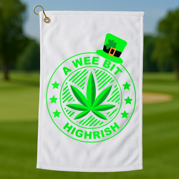 A Wee Bit Highrish Funny 420 Weed Marijuana St Patricks Day Vneck Golf Towel