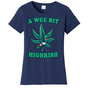 A Wee Bit Highrish 420 Stoner Weed Marijuana St Patricks Day Women's T-Shirt