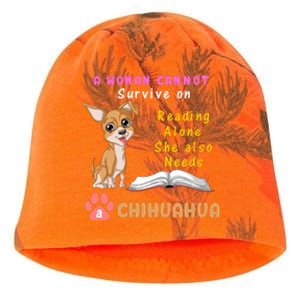 A Woman Cannot Survive On Reading Alone She Also Needs A Chihuahua Kati - Camo Knit Beanie