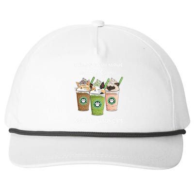 A Woman Cannot Survive On Coffee Alone She Needs Cats Snapback Five-Panel Rope Hat