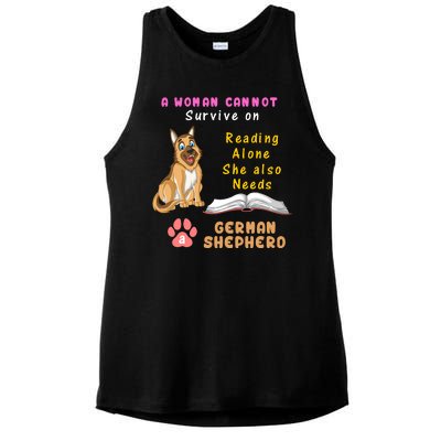 A Woman Cannot Survive On Reading Alone She Also Need A German Shepherd Ladies PosiCharge Tri-Blend Wicking Tank