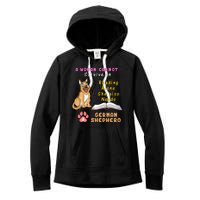 A Woman Cannot Survive On Reading Alone She Also Need A German Shepherd Women's Fleece Hoodie