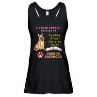 A Woman Cannot Survive On Reading Alone She Also Need A German Shepherd Ladies Essential Flowy Tank