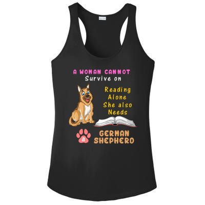 A Woman Cannot Survive On Reading Alone She Also Need A German Shepherd Ladies PosiCharge Competitor Racerback Tank