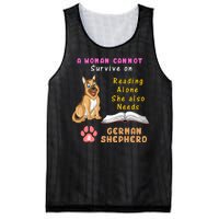 A Woman Cannot Survive On Reading Alone She Also Need A German Shepherd Mesh Reversible Basketball Jersey Tank